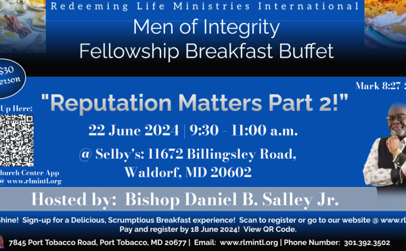 Men of Integrity Fellowship Breakfast Buffet!
